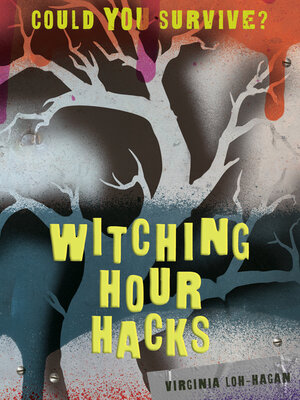 cover image of Witching Hour Hacks